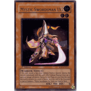 SOD-EN011 Mystic Swordsman LV2 Yugioh Soul of the Duelist <font color=red><b>ULTIMATE RARE HOLOFOIL CARD</B></FONT COLOR=RED>