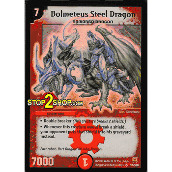 STOMP-S7 Bolmeteus Steel Dragon Duelmasters TCG DM-06 Stomp-A-Trons of Invincible Wrath Super Rare Holofoil Card # S7