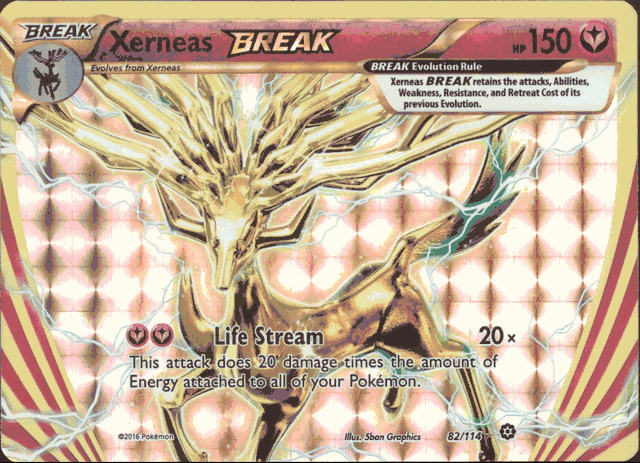 xerneas break pokemon card - (82/114) - Ungraded This attack does 20 damage times the amount of Energy attached to all of your Pokemon XERNEAS BREAK Pokemon XY Steam