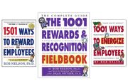 1501 Ways to Reward Employees, Revised Edition<br>The 1001 Rewards & Recognition Toolkit<br>1001 Ways to Energize Employees
