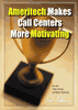 Ameritech Makes Call Centers More Motivating
