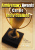 Anniversary Awards Can Be Individualized