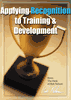 Applying Recognition to Training & Development
