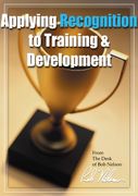 Applying Recognition to Training & Development