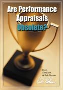 Are Performance Appraisals Obsolete?