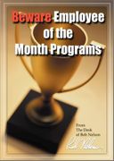 Beware Employee of the Month Programs