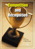 Competition and Recognition