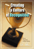 Creating a Culture of Recognition