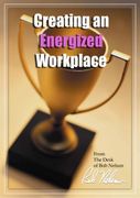 Creating an Energized Workplace