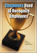 Customers Used to Recognize Employees