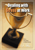 Dealing With Stress at Work