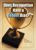 Does Recognition Have a Gender Bias?