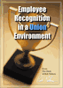 Employee Recognition In A Union Environment