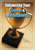 Enhancing Your Career & Marketability