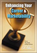 Enhancing Your Career & Marketability