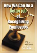 How We Can Do a Better Job of Recognizing Employees
