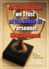 In Recognition We Trust at the Office of Personnel Management