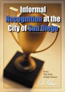 Informal Recognition at The City of San Diego