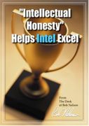 "Intellectual Honesty" Helps Intel Excel