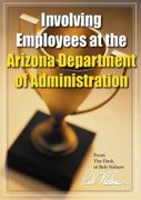 Involving Employees at the Arizona Department of Administration