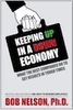 Keeping Up in a Down Economy 