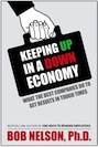 Keeping Up in a Down Economy Keeping Up in a Down Economy