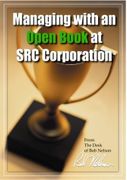 Managing With an Open Book at SRC Corporation