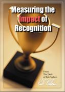 Measuring the Impact of Recognition