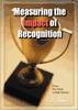Measuring the Impact of Recognition
