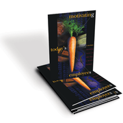 Motivating Today's Employees