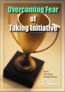 Overcoming Fear of Taking Initiative