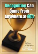 Recognition Can Come From Anywhere at MCI