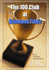The 100 Club at Diamond Fiber