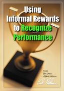 Using Informal Rewards to Recognize Performance