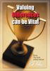 Valuing Differences Can Be Vital