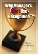 Why Managers Don't Use Recognition