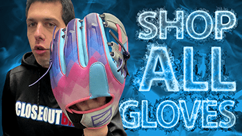 08 Shop ALL of our Baseball & Softball Gloves