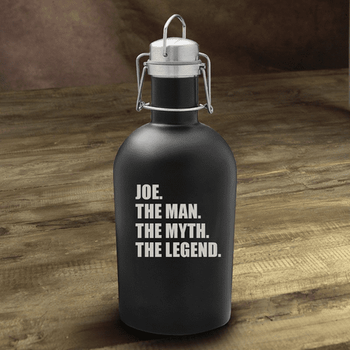 The Man. The Myth. The Legend Matte Black Growler