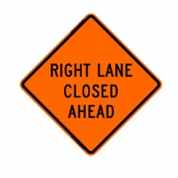 36 inch  RIGHT LANE CLOSED AHEAD  PREMIUM MESH SIGN