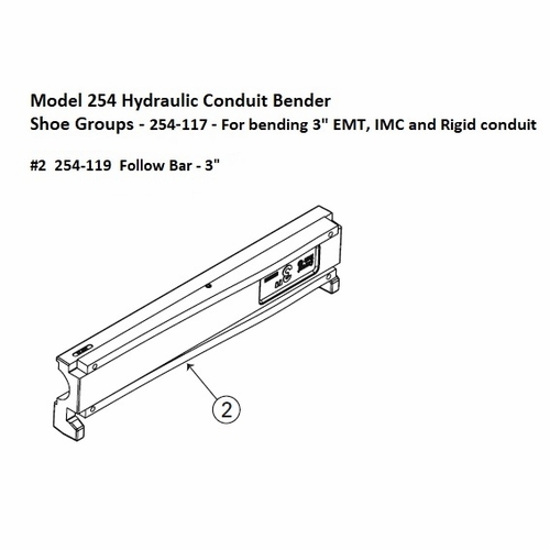 Current Tools 254-119 Follow Bar for 3 inch EMT / IMC / Rigid Conduit