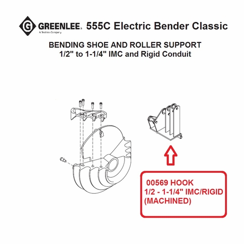 Greenlee 00569 Hook-1/2-1-1/4 Inch Imc/Rigid(Machined) 50005693/783310005698