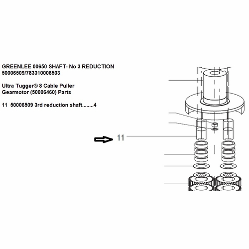 Greenlee 00650 Shaft- No 3 Reduction 50006509/783310006503