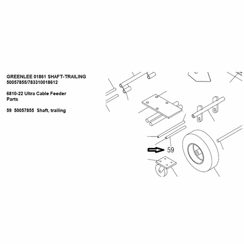 Greenlee 01861 Shaft-Trailing 50057855/783310018612
