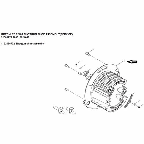 Greenlee 02466 Shotgun Shoe Assembly(Service) 52066772 783310024668