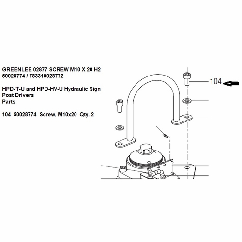 Greenlee 02877 Screw M10 X 20 H2 50028774 / 783310028772
