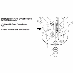 GREENLEE 03007 PLATE-UPPER MOUNTING 50030078/783310030072