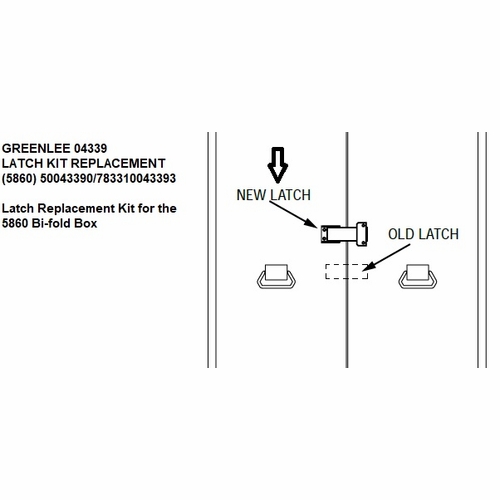 Greenlee 04339 Latch Kit Replacement (5860) 50043390/783310043393