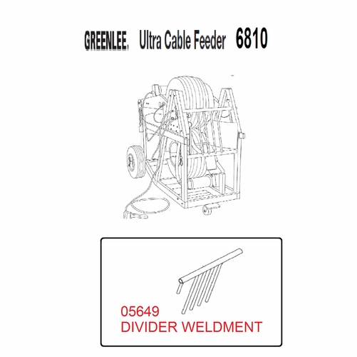 GREENLEE 05649 DIVIDER WELDMENT 50056492/783310056492