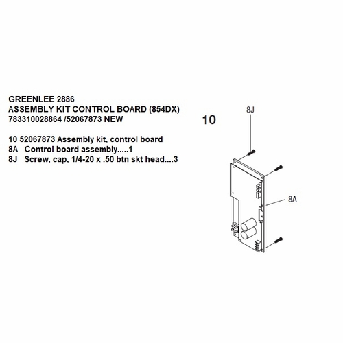 Greenlee 02886 Assembly Kit Control Board (854Dx) 783310028864 /52067873
