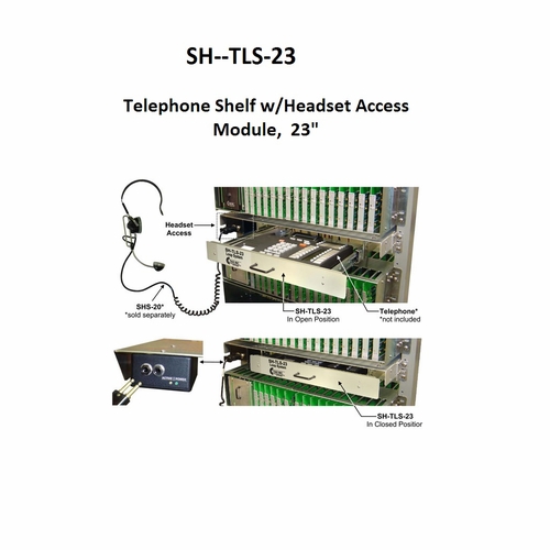 TAG SH-TLS-23 TELEPHONE SHELF W/ HEADSET ACCESS, 23 inch